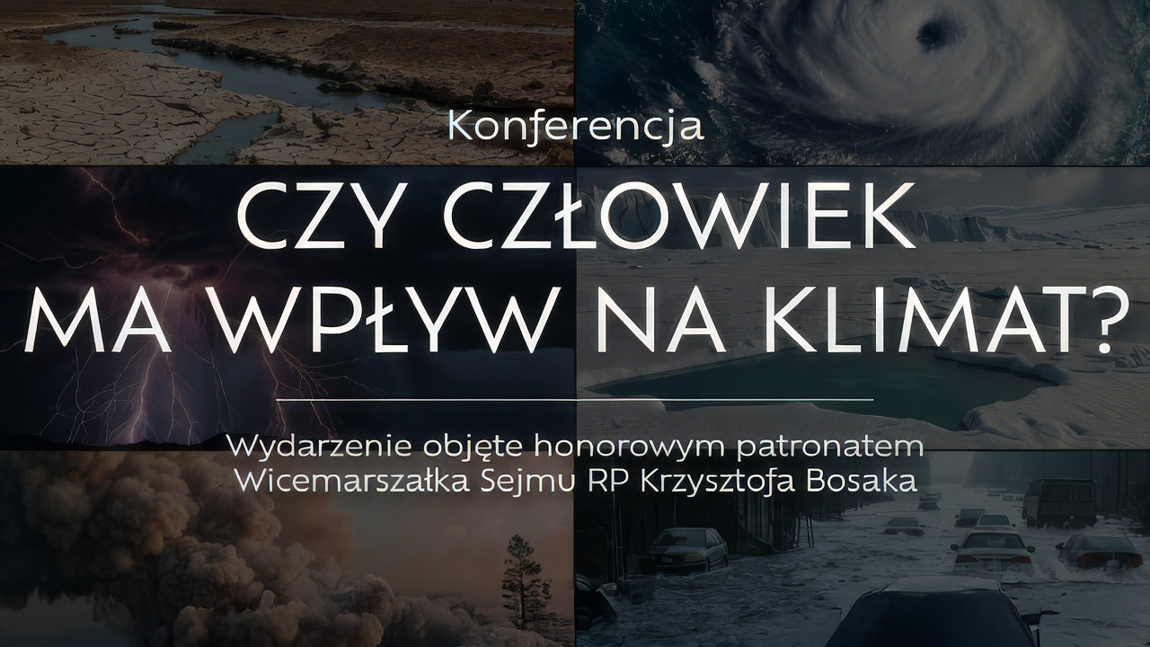 Zapraszamy na konferencję „Czy człowiek ma wpływ na klimat?” (Warszawa, 14 stycznia 2026 r.)